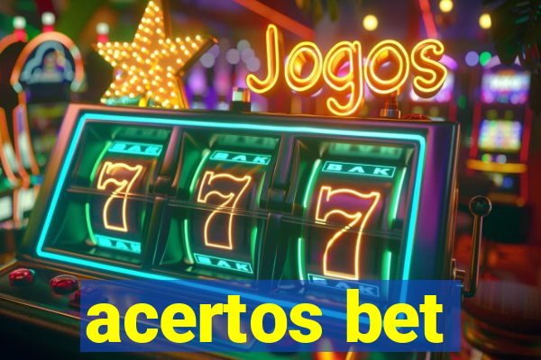 acertos bet